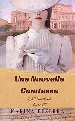 Les Cramptons, Tome 2 : Une nouvelle comtesse