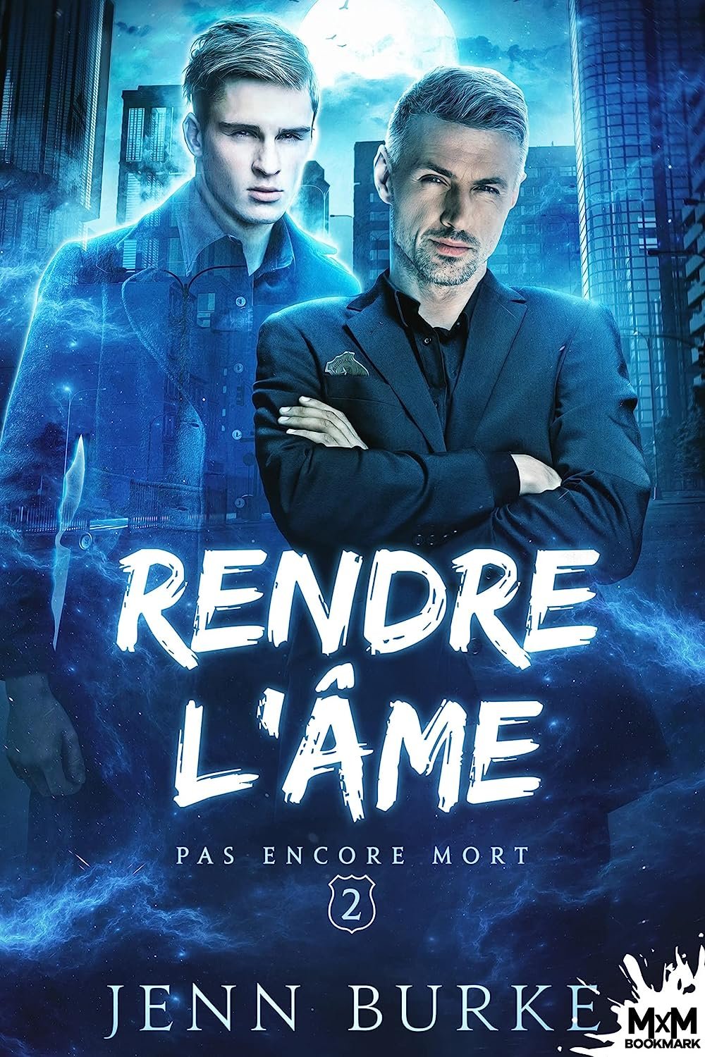 Pas encore mort, Tome 2 : Rendre l'âme