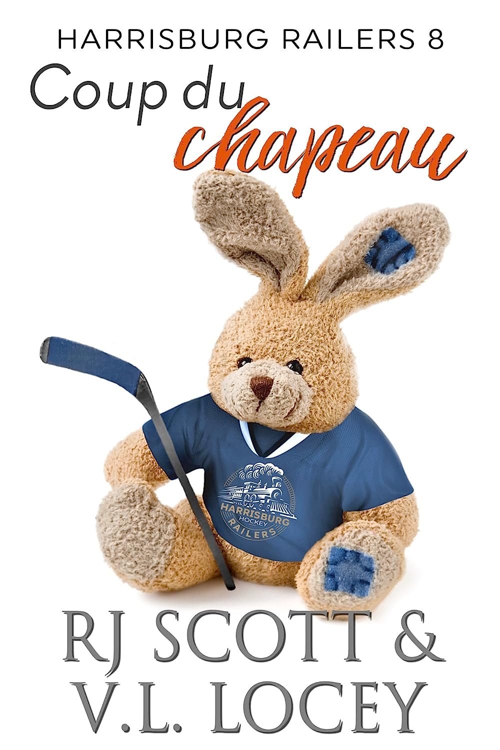 Harrisburg Railers, Tome 8 : Le Coup du chapeau