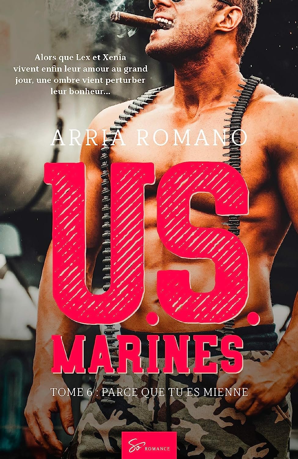1001Ebooks - U.S. Marines - Tome 6: Parce que tu es mienne U.S. Marines - Tome 6: Parce que tu es mienne