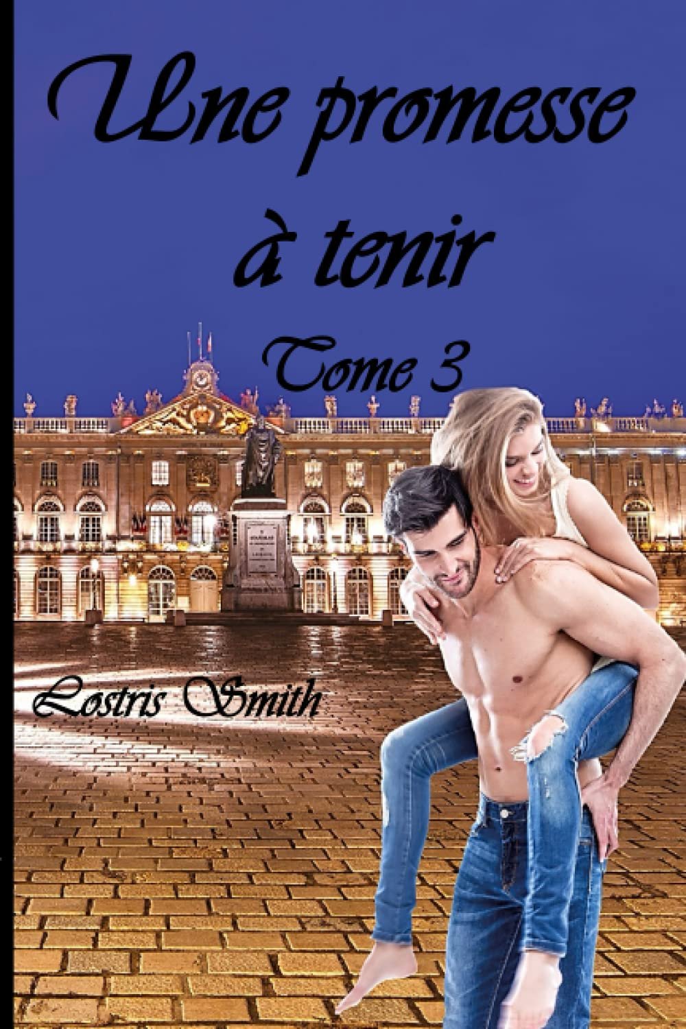 Une promesse à tenir, Tome 3