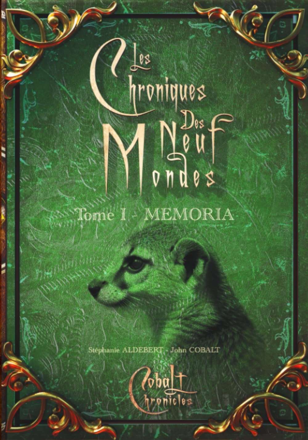 Les Chroniques des neuf mondes, Tome 1 : Memoria