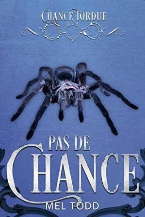 1001Ebooks - Chance tordue Tome 3,5 - Histoires courtes Pas de Chance et Accouplé Chance tordue Tome 3,5 - Histoires courtes Pas de Chance et Accouplé