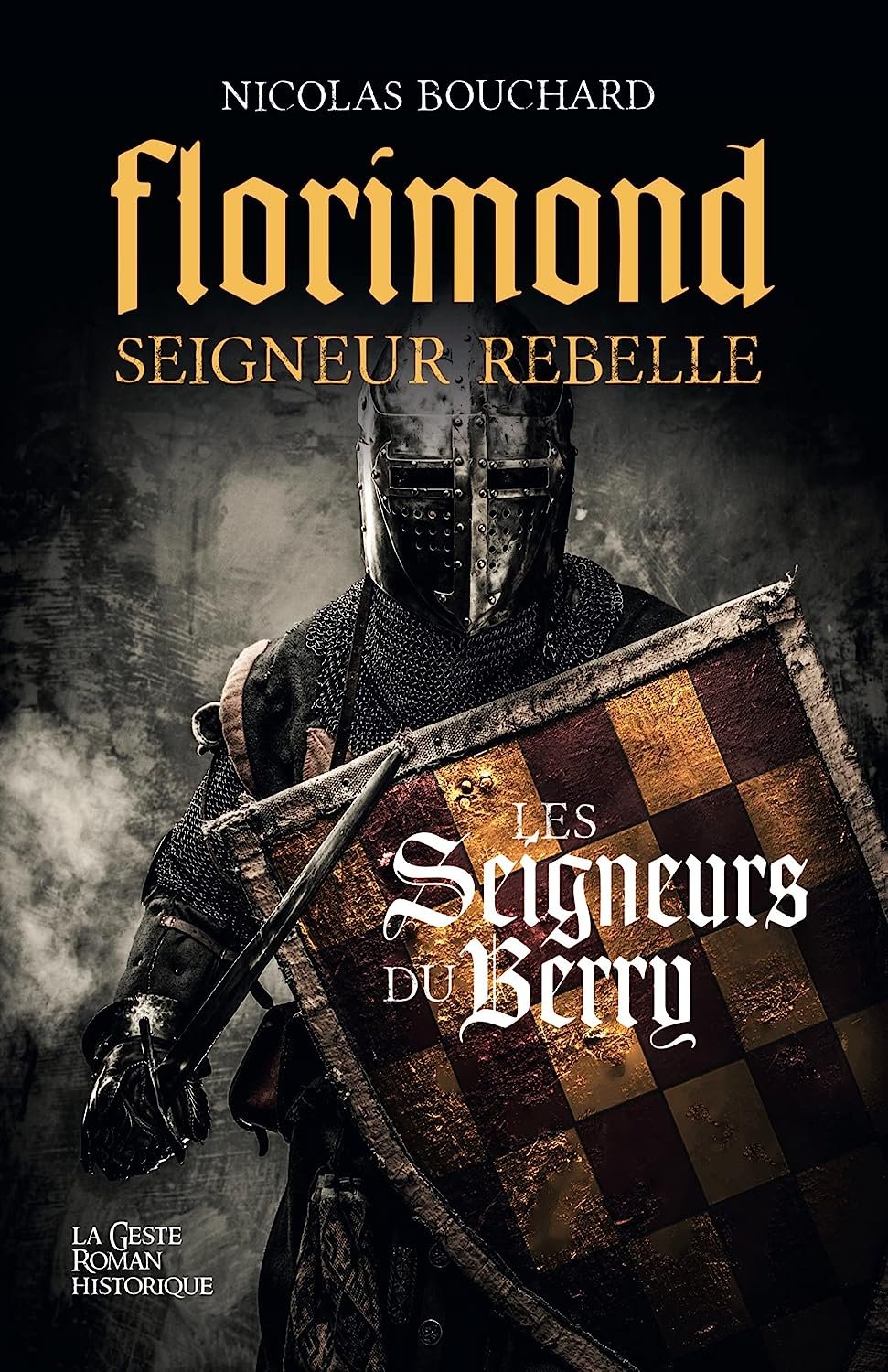 Florimond Seigneur rebelle : Les seigneurs du Berry