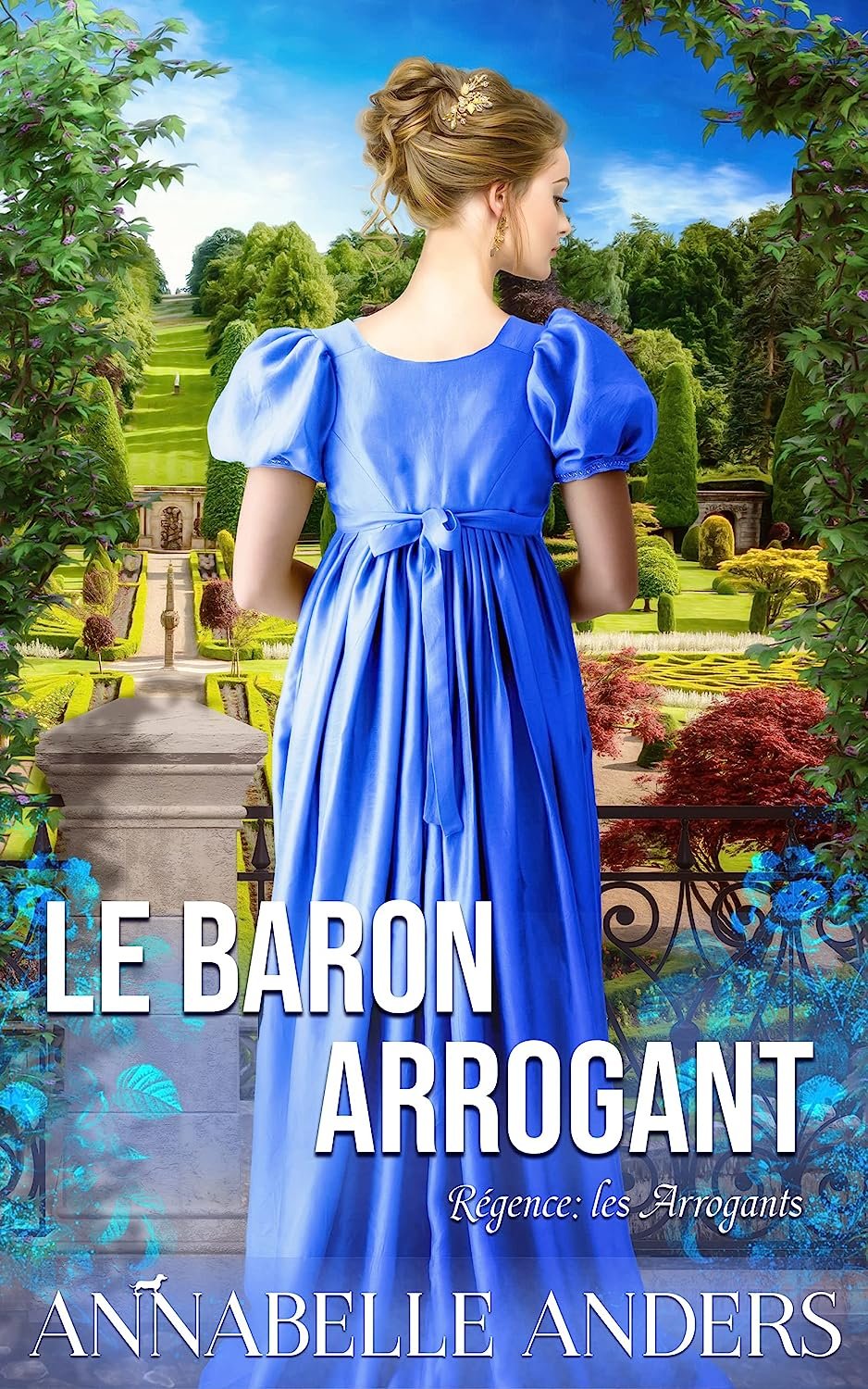 1001Ebooks - Régence : Les Arrogants, Tome 2 : Le Baron arrogant Régence : Les Arrogants, Tome 2 : Le Baron arrogant