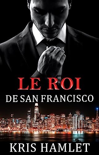 Le Roi de San Francisco