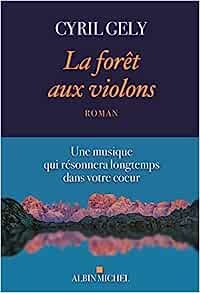 La forêt aux violons