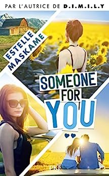 Somebody Like You, Tome 2 : Someone For You
