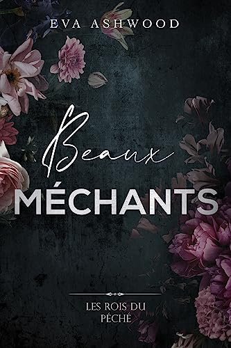 Les Rois du péché, Tome 2 : Beaux méchants