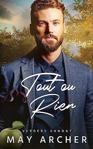 Les Vergers Sunday Tome 2 : Tout ou Rien
