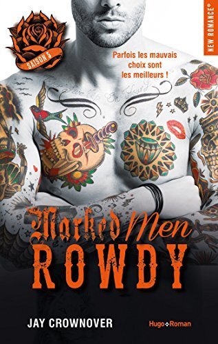 1001Ebooks - Marked Men, tome 5 : Rowdy Marked Men, tome 5 : Rowdy