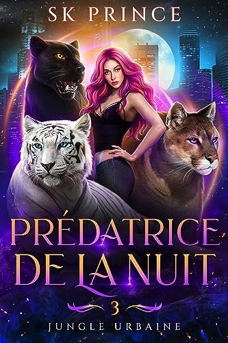 Prédatrice de la nuit