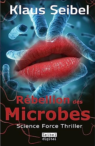 Rébellion des Microbes