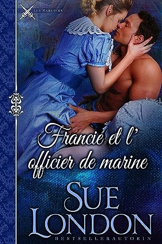 Francie et l’officier de marine