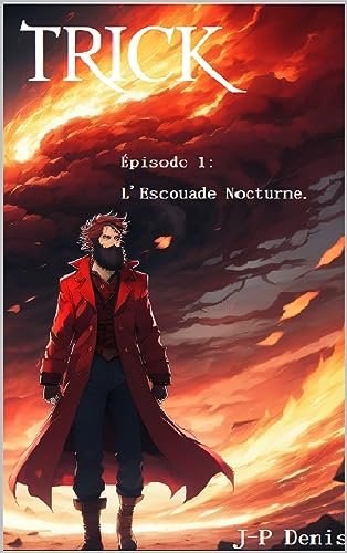 Trick: Épisode 1: L'escouade nocturne