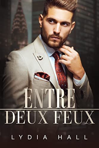 Secrets inouïs au bureau, Tome 3 : Entre deux feux