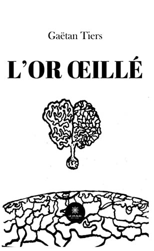 L'or œillé