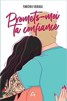 Promets-moi ta confiance