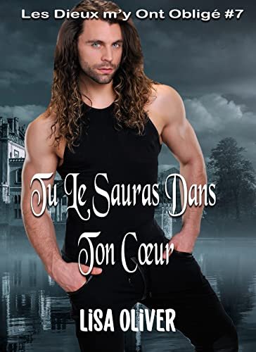 Les Dieux m'y ont obligé, Tome 7 : Tu le sauras dans ton cœur