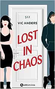 Lost in Chaos