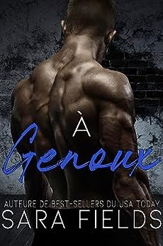 À Genoux: Une Romance Mafieuse Sombre