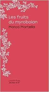 Les fruits du myrobolan