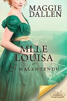 Leçons de charme, Tome 2 : Mlle Louisa et le malentendu
