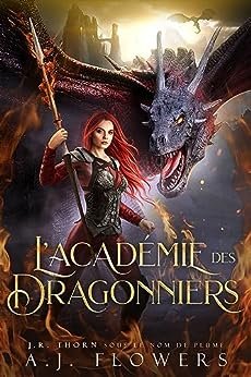 L'Académie des dragonniers