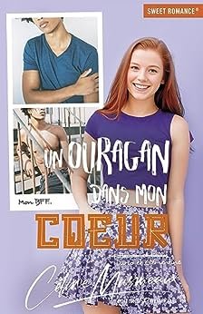 Un ouragan dans mon coeur