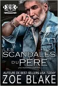 Les Scandales du Père: Une Romance Sombre