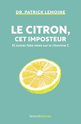 Le citron, cet imposteur