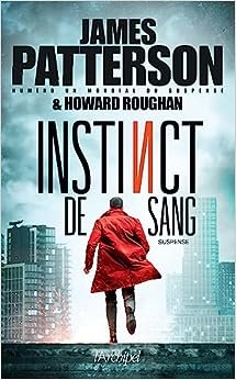 Instinct, Tome 2 : Instinct de sang