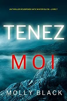 Tenez-moi