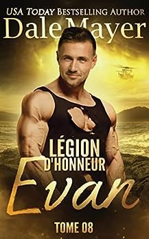 Légion d'honneur, Tome 8 : Evan