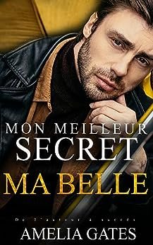 Mon Meilleur Secret, ma Belle: Amoureux du patron
