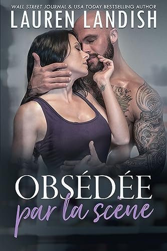 Obsession tome 2 - Obsédée par la scène