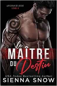 Les Dieux de Vegas, Tome 6 : Le Maître du destin