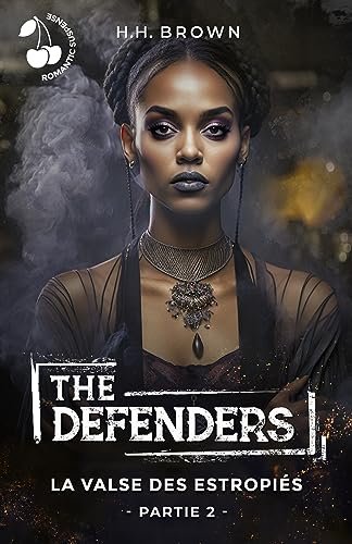 The Defenders, Tome 4 : La Valse des estropiés - Partie 2
