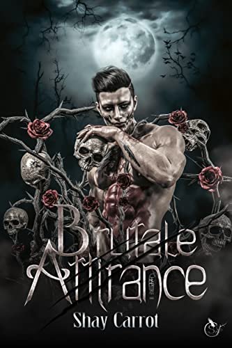 Brutale Attirance, Tome 3