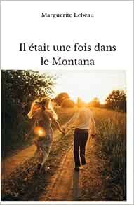 Il était une fois dans le Montana