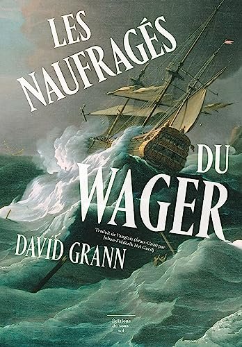 Les Naufragés du Wager
