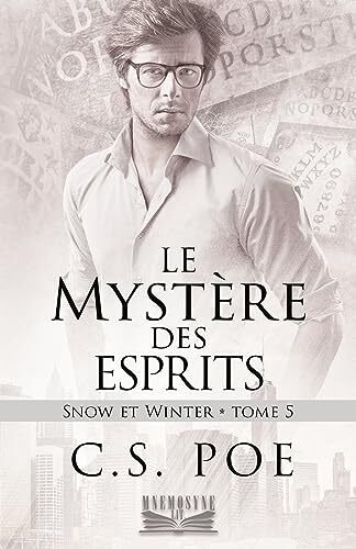 Snow & Winter, Tome 5 : Le Mystère des esprits