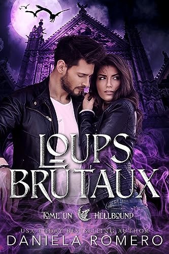 Hellbound, Tome 1 : Loups brutaux