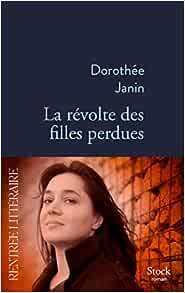 La révolte des filles perdues