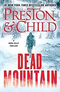 Nora Kelly Tome 4 : Montagne Morte