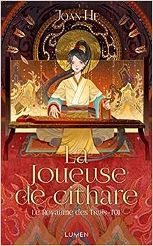 Le Royaume des trois, Tome 1 : La Joueuse de cithare