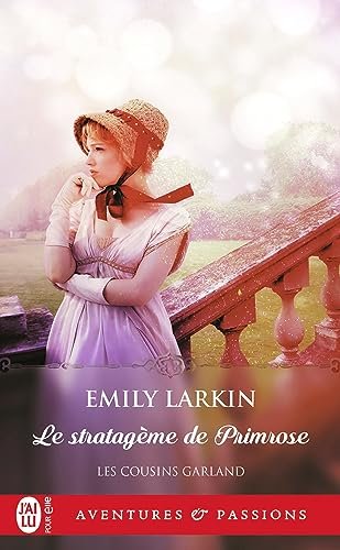Les Cousins Garland, Tome 1 : Le Stratagème de Primrose