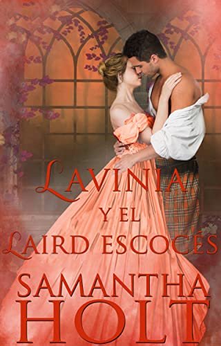 Lavinia et le lord écossais