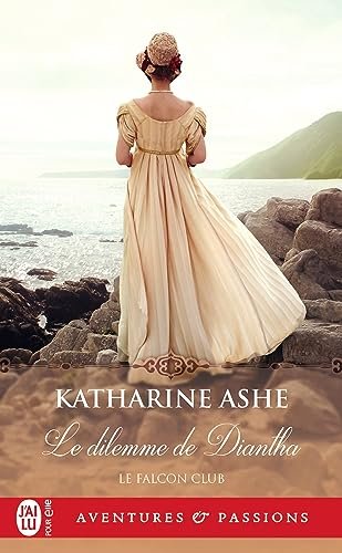 Falcon Club Tome 3 : Le dilemme de Diantha