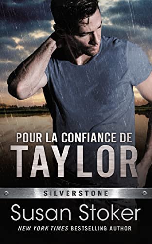 Silverstone Tome 2 :  Pour la confiance de Taylor